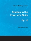 Image for Tobias Matthay Scores - Studies in the Form of a Suite, Op. 16 - Sheet Music for Piano