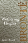 Image for Wuthering Heights; Including Introductory Essays by Virginia Woolf and Charlotte Bront?