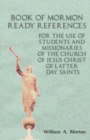 Image for Book of Mormon Ready References: For the Use of Students and Missionaries of the Church of Jesus Christ of Latter-Day Saints
