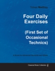 Image for Four Daily Exercises (First Set of Occasional Technics) - For Advanced Students and Artists