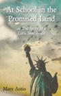 Image for At School in the Promised Land; Or, the Story of a Little Immigrant