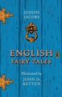 Image for English Fairy Tales - Illustrated by John D. Batten
