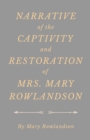 Image for Narrative of the Captivity and Restoration of Mrs. Mary Rowlandson