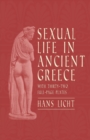 Image for Sexual Life in Ancient Greece - With Thirty-Two Full-Page Plates