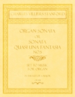 Image for Organ Sonata or Sonata Quasi una Fantasia No.5 - Set to Music for Organ in the Key of A Major - Op.159