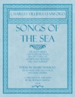 Image for Songs of the Sea - Drake&#39;s Drum, Outward Bound, Devon O Devon, Homeward Bound, The &quot;Old Superb&quot; - Poems by Henry Newbolt - Set to Music for Solo Voices and Male Chorus - Composed for and Sung by Mr. P