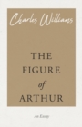Image for The Figure of Arthur