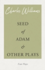 Image for Seed of Adam and Other Plays