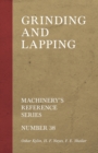 Image for Grinding and Lapping - Machinery&#39;s Reference Series - Number 38