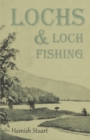 Image for Lochs &amp; Loch Fishing