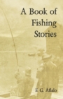 Image for A Book of Fishing Stories