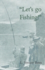 Image for Let&#39;s Go Fishing!