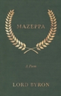 Image for Mazeppa : A Poem