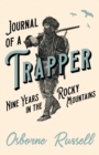 Image for Journal of a Trapper - Nine Years in the Rocky Mountains