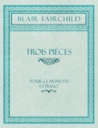 Image for Trois Pieces - Pour Clarinette Et Piano