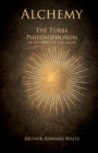Image for Alchemy - The Turba Philosophorum or Assembly of the Sagas