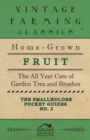 Image for The Smallholder Pocket Guides - No2 - Home-Grown Fruit - The All Year Care Of Garden Trees And Bushes