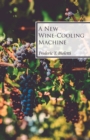Image for A New Wine-Cooling Machine