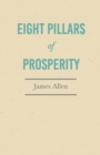 Image for Eight Pillars of Prosperity : With an Essay on The Nature of Virtue by Percy Bysshe Shelley