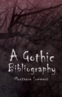 Image for A Gothic Bibliography