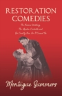 Image for Restoration Comedies - The Parsons Wedding, the London Cuckolds and Sir Courtly Nice, or It Cannot Be