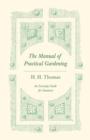 Image for The Manual of Practical Gardening - An Everyday Guide for Amateurs