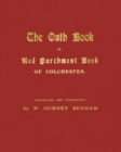 Image for The Oath Book, or Red Parchment Book of Colchester
