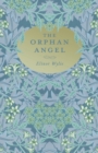 Image for The Orphan Angel