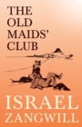 Image for The Old Maids&#39; Club