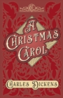 Image for A Christmas Carol;With Appreciations and Criticisms By G. K. Chesterton
