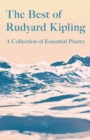 Image for The Best of Rudyard Kipling : A Collection of Essential Poetry