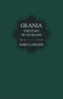 Image for Grania - The Story of an Island : With an Introductory Chapter by Helen Edith Sichel