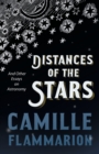 Image for Distances of the Stars - And Other Essays on Astronomy