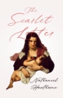 Image for The Scarlet Letter;With an Introductory Chapter by George Edward Woodberry