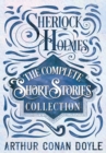 Image for Sherlock Holmes - The Complete Short Stories Collection