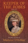 Image for Keeper of the Robes - The Diary and Letters of Madame D&#39;Arblay