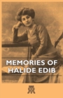 Image for Memories Of Halide Edib