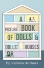 Image for Picture Book of Dolls and Dolls&#39; Houses