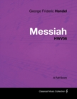 Image for George Frideric Handel - Messiah - HWV56 - A Full Score