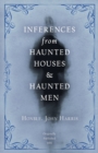 Image for Inferences from Haunted Houses and Haunted Men