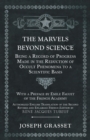 Image for Marvels Beyond Science - Being a Record of Progress Made in the Reduction of Occult Phenomena to a Scientific Basis