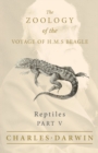 Image for Reptiles - Part V - The Zoology of the Voyage of H.M.S Beagle: Under the Command of Captain Fitzroy - During the Years 1832 to 1836