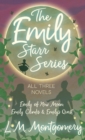 Image for The Emily Starr Series; All Three Novels;Emily of New Moon, Emily Climbs and Emily&#39;s Quest