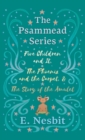 Image for Five Children and It, The Phoenix and the Carpet, and The Story of the Amulet;The Psammead Series - Books 1 - 3