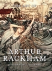 Image for The Art of Arthur Rackham : Celebrating 150 Years of the Great British Artist