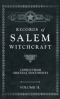 Image for Records of Salem Witchcraft - Copied from Original Documents - Volume II.