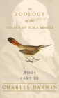 Image for Birds - Part III - The Zoology of the Voyage of H.M.S Beagle