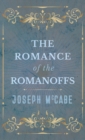 Image for Romance of the Romanoffs