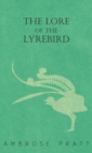 Image for The Lore of the Lyrebird