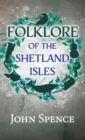 Image for Folklore of the Shetland Isles